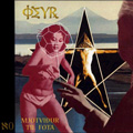 Þeyr - 2001 Mjötviður til Fóta - 2001 (Esquimaux Management)